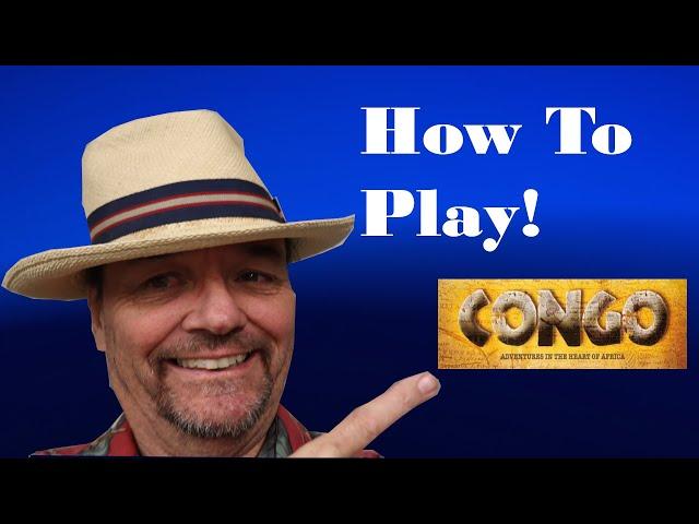 How to Play Studio Tomahawk's Congo