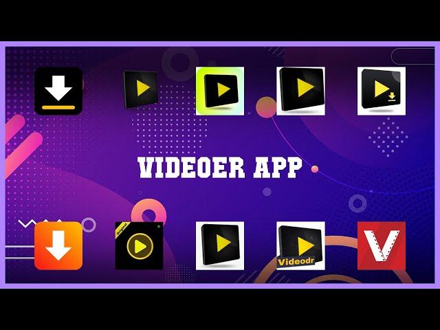 Best 10 Videoer App Android Apps