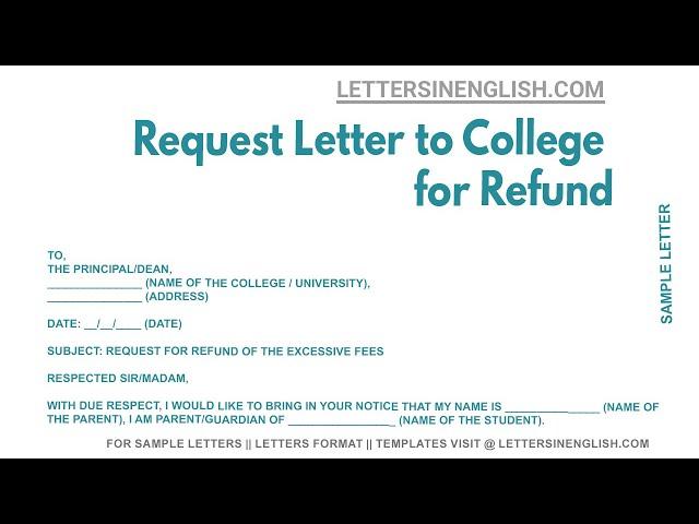 Request Letter To College For Refund