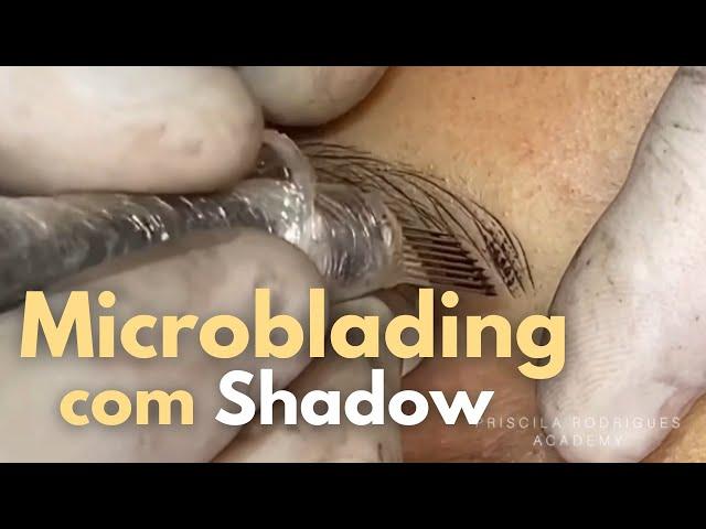 COMO FAZER MICROBLADING COM SHADOW - PASSO A PASSO