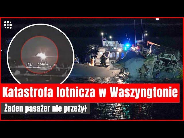 Katastrofa lotnicza w Waszyngtonie. „Cóż to była za straszna noc” | Gazeta.pl