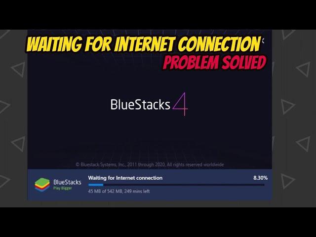 BlueStacks4 Waiting For Internet Connection Problem Solved | RDIam