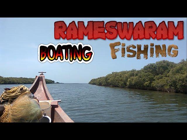 Rameswarsm | Boating | Fishing