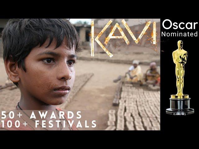 KAVI - Oscar-Nominated Short Film (FULL FILM) | 100+ Festivals & 50+ Awards | India/Hindi