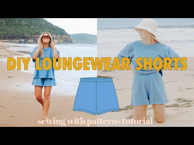 DIY Loungewear shorts. Easy beginner friendly sewing pattern sewalong.