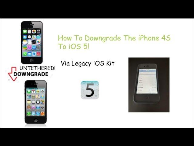 How To Downgrade The iPhone 4S To iOS 5.1.1! (New Untethered!)