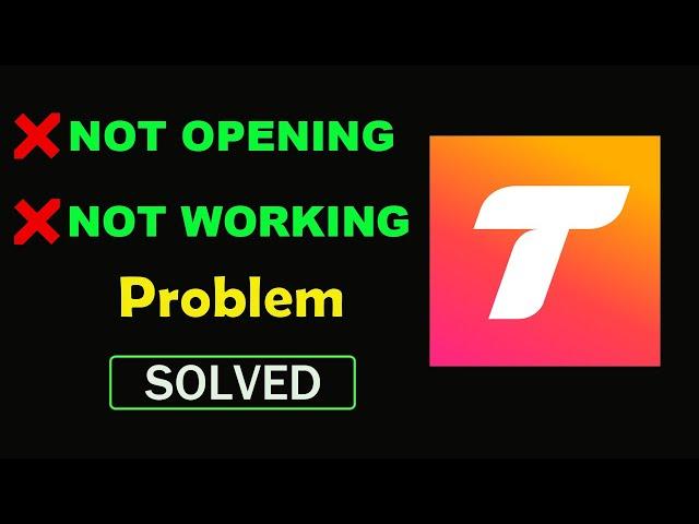 How to Fix Tango App Not Working Problem | Tango Not Opening in Android & Ios