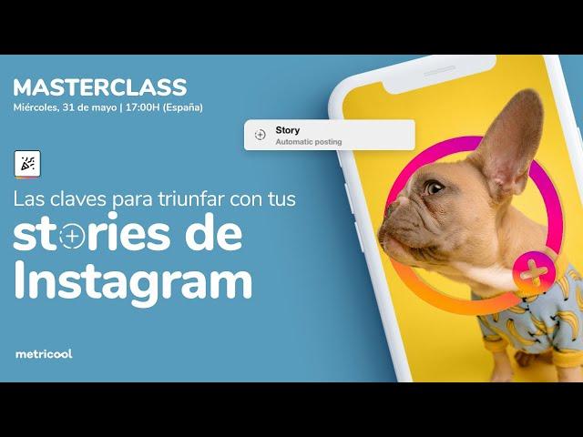 Las claves para triunfar con tus historias de Instagram 