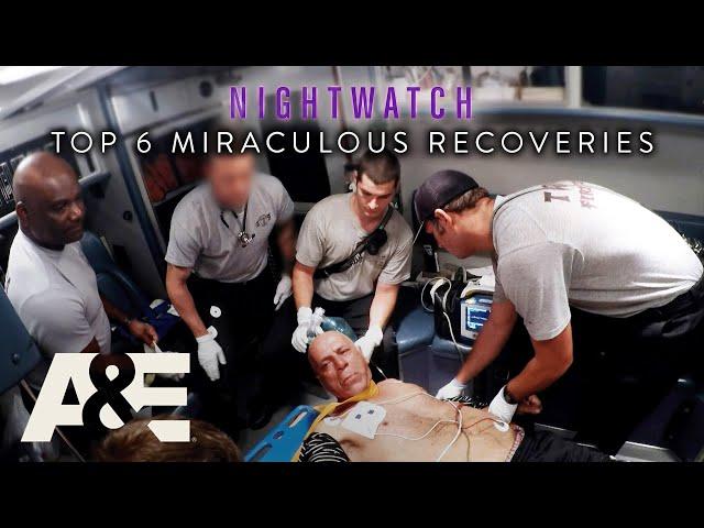 Nightwatch: Top 6 Miraculous Recoveries | A&E