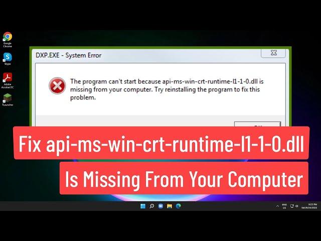 Fix api-ms-win-crt-runtime-l1-1-0.dll Is Missing From Your Computer