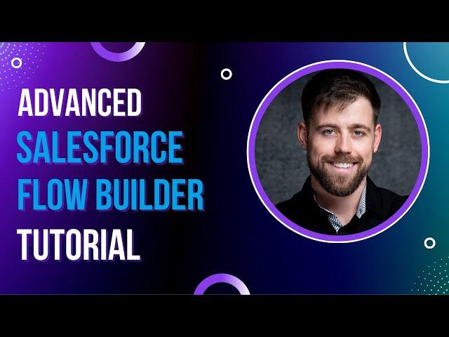 [Advanced Example] Salesforce Flow Builder Tutorial (Screen)