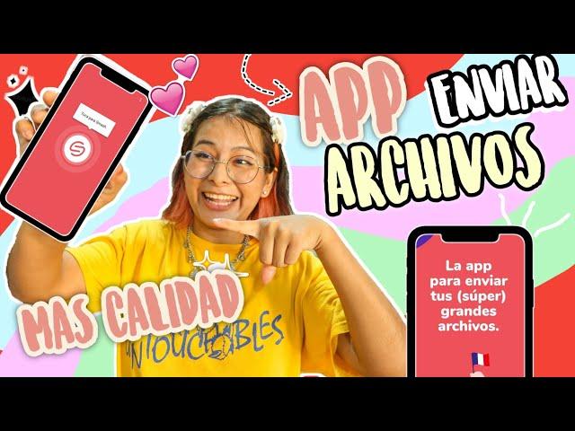 APP para COMPARTIR VIDEOS y FOTOS con La MÁXIMA CALIDAD| COMO ENVIAR VIDEOS sin PERDER CALIDAD 