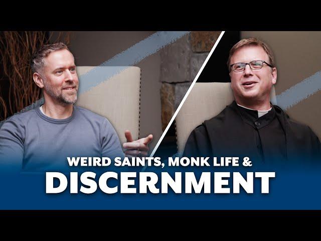 Paralyzed by FoMO? Learn how to MAKE DECISIONS with the legendary Fr. Wetta (& the Desert Fathers)