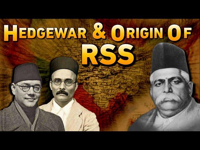 The Untold Story of Dr. K. B. Hedgewar: The Birth of RSS and Its Revolutionary Roots