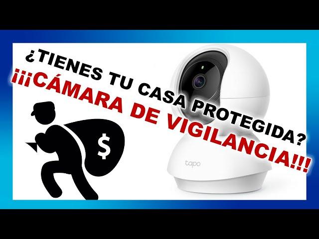 CAMARA WIFI TP-LINK TAPO C200 - LA MEJOR CAMARA DE SEGURIDAD WIFI - INSTALACIÓN Y CONFIGURACIÓN