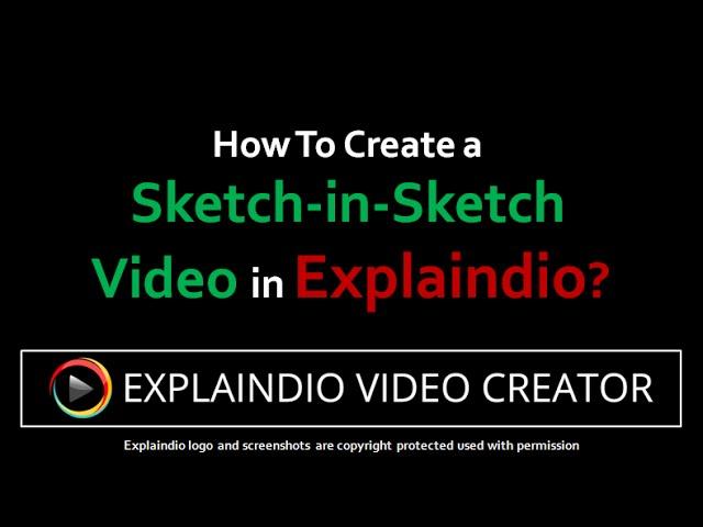 How to Create a Sketch in Sketch Video in Explaindio