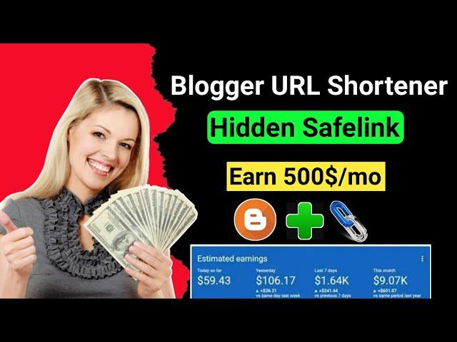How To Create Premium URL Shortner in Blogger  Auto Safelink Generator In Blogger 2023