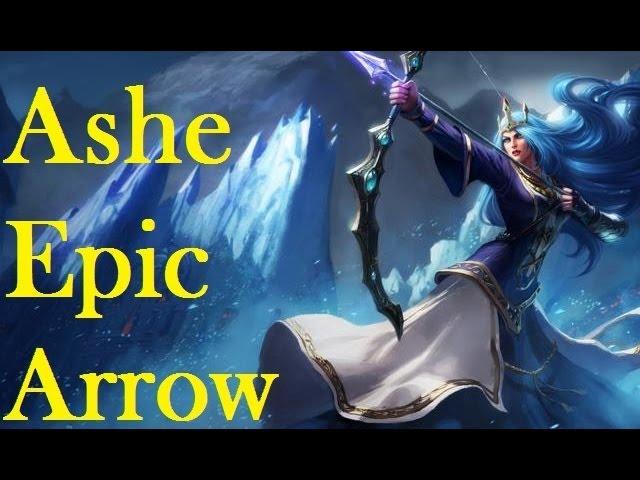 Epic Ashe Arrow (HD) - League of Legends