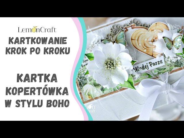 Jak zrobić kopertówkę na ślub - kurs scrapbooking krok po kroku - kartka ślubna w stylu rustykalnym