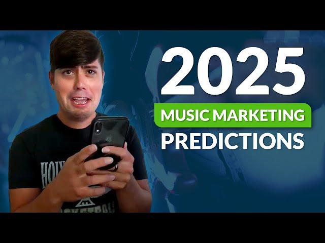 Music Marketing Predictions for 2025