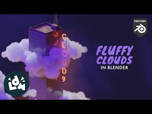 Creating Fluffy Clouds in Blender