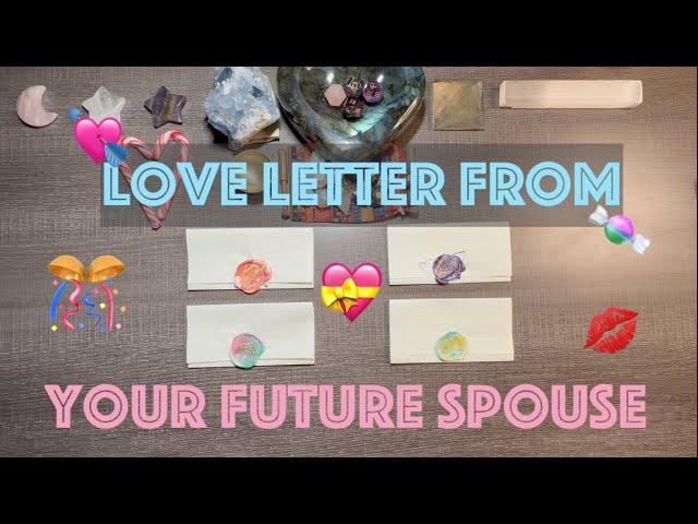 Letter From Your Future Spouse #4 - Pick A Card / Letter