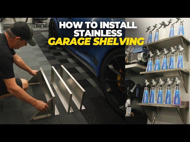 Installing the Best Stainless Shelving For Your Garage | Shelf & Talk