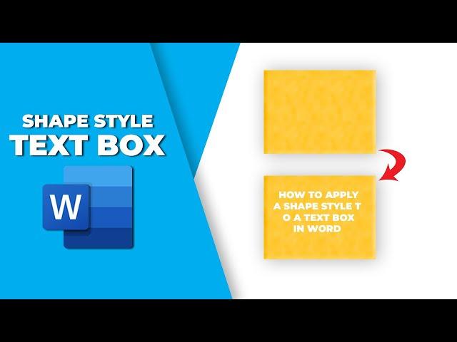 How to apply a shape style to a text box in word