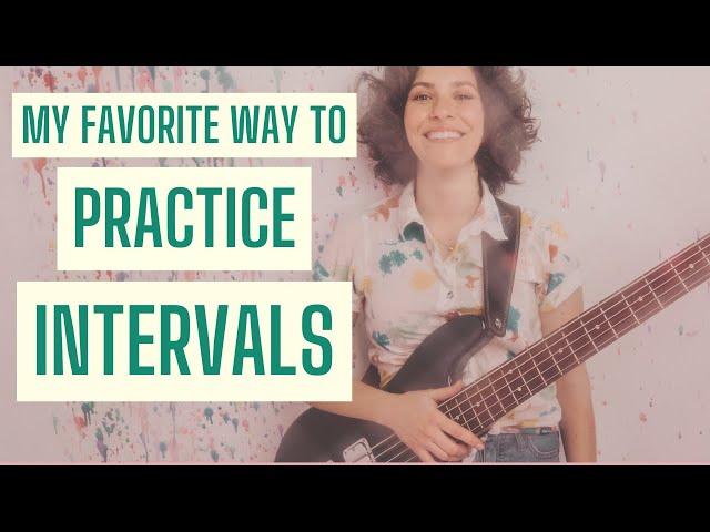 My Favorite Way To Practice Intervals: Learning The Bass Fretboard And Improving Bass Technique