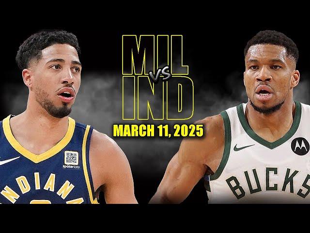 Milwaukee Bucks vs Indiana Pacers Full Game Highlights - March 11, 2025 | NBA Regular Season