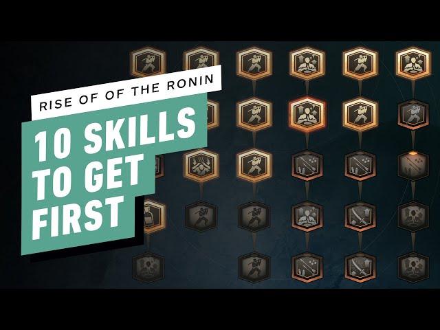 Rise of the Ronin - 10 Skills to Unlock First