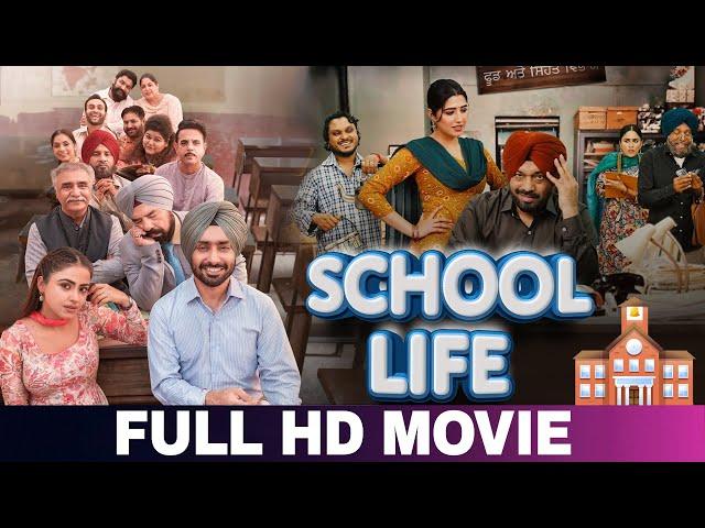 School Life | Punjabi | Satinder Sartaaj | Simi Chahal | New Punjabi Movies |  Punjabi Movie 2025