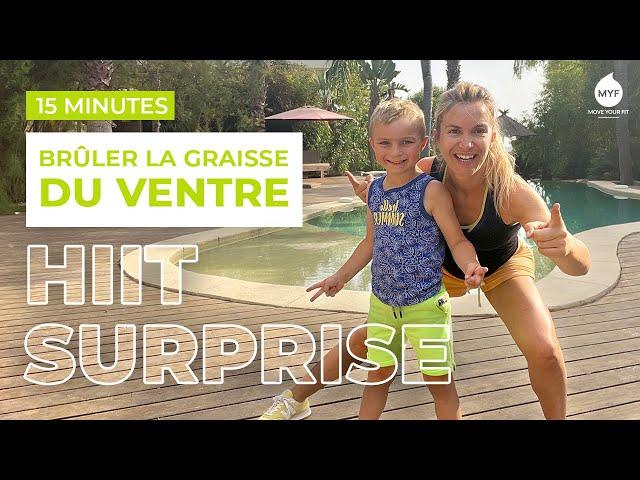 HIIT SURPRISE pour éliminer le gras du ventre en 15 min - Jessica Mellet - Move Your Fit