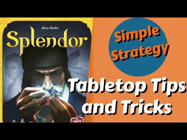 How to Win at Splendor Every Time! | Simple Strategy #9