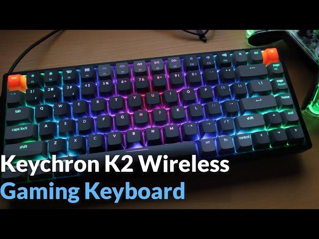 Keychron K2 Wireless Mechanical Gaming Keyboard REVIEW