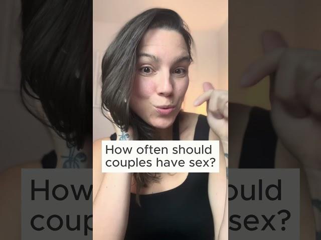 How often should couples have sex?