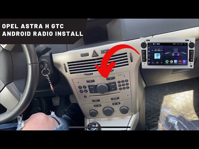 How to install Android radio Opel astra H GTC 2007 with reverse camera
