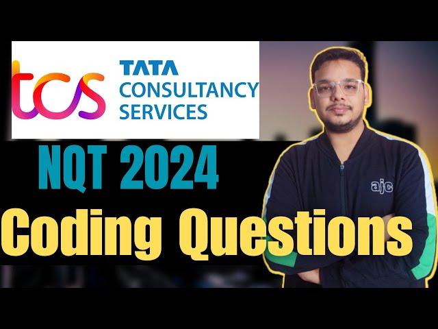 TCS NQT Coding Questions & Answers | TCS NQT 2024 Preparation | How to Prepare TCS Coding Questions