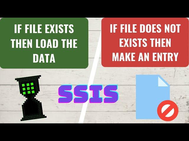 110 How to check if File exists in SSIS