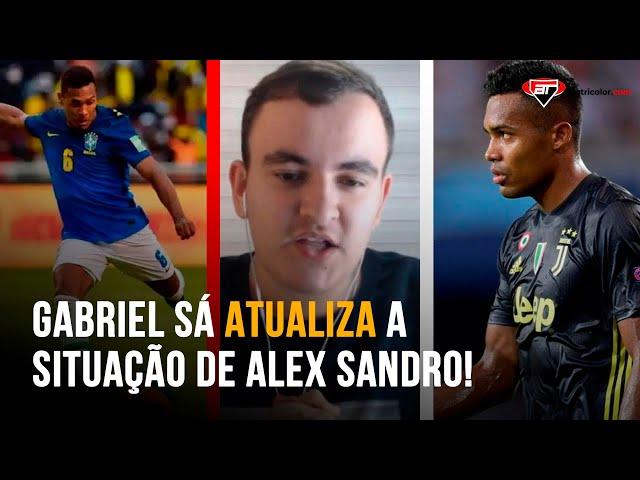 "Ele não tem NADA NA MESA da Europa HOJE" Gabriel Sá ATUALIZA sobre Alex Sandro