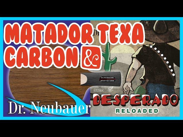 Dr Neubauer Matador Texa Carbon & Desperado Reloaded highlights