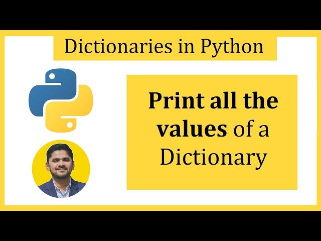 How to Print all the Values of a Dictionary in Python