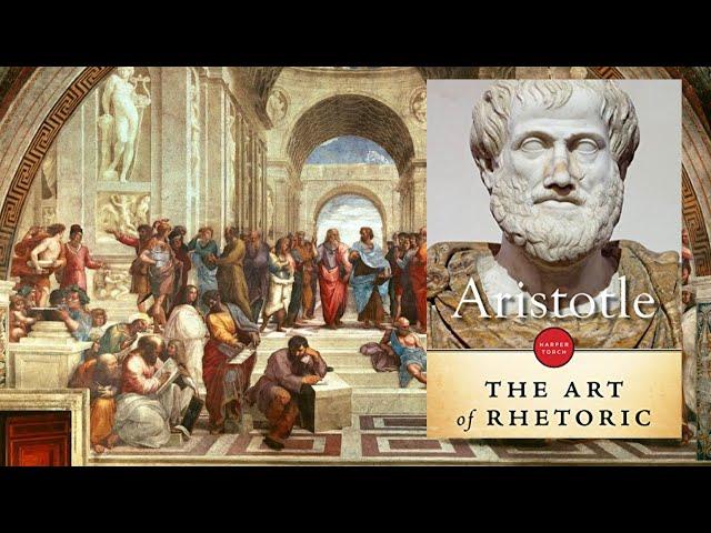 The Art Of Rhetoric: A 30-Minute Summary