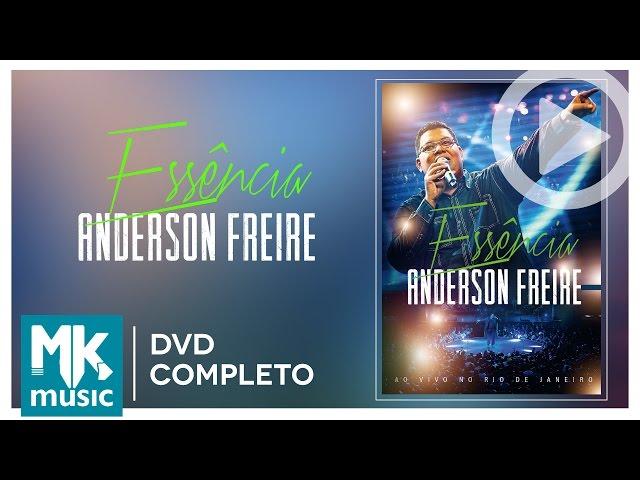 Anderson Freire - Essence (COMPLETE DVD)