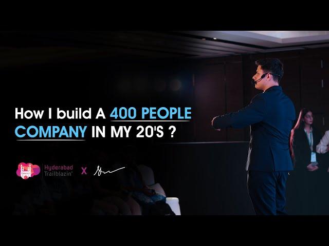 How I Built a 400-People Company in My 20s (And You Can Do It Too!)  | Shrey Sharma