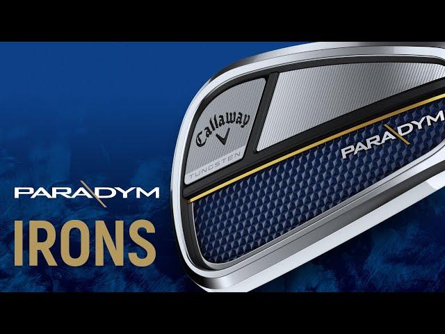 2023 Callaway Irons \\ The New Paradym in Performance