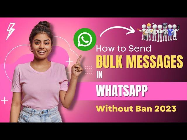 How to Send Bulk Whatsapp Messages | Whatsapp Bulk Message Sender | Digital 2 Design