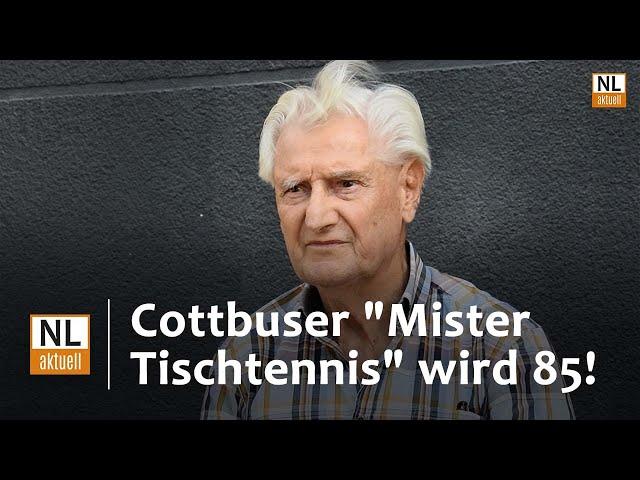 Cottbus | "Mister Tischtennis" Klaus Lehmann feiert 85. Geburtstag, Sportfamilie würdigt Engagement