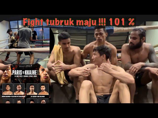 Kkajhe || Hasibulloh || Ali || Patra || Sparring Hard || Tabrak Maju | H ~ 2 week