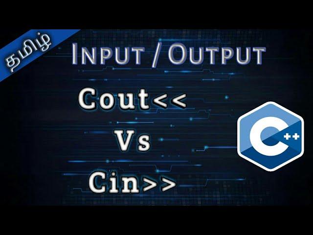 4. Cout and Cin  in Tamil